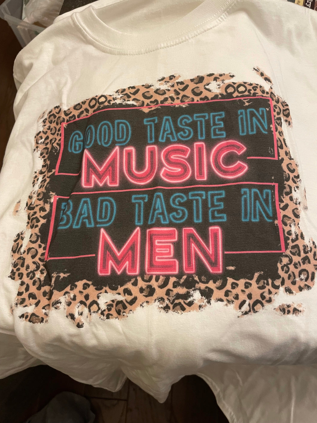 Good Taste, Bad Taste Shirt